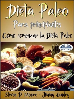 cover image of Dieta Paleo Para Principiantes--Cómo Comenzar La Dieta Paleo